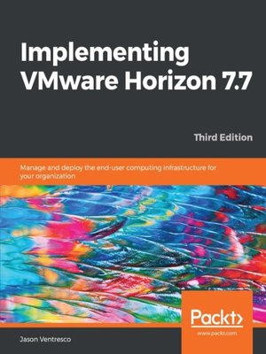 cover image of Implementing VMware Horizon 7.7
